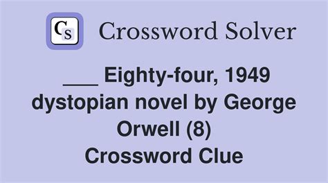 dystopian novel film series crossword|Dystopian novel/film series  or what the answers to the starred .